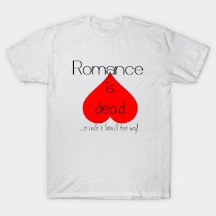 Romance Is Dead T-Shirt
